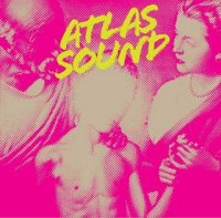 atlas sound critica let the blind lead those who can see but cannot feel