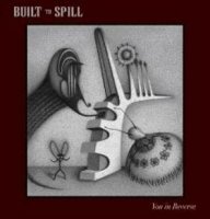 built to spill you in reverse album review critica