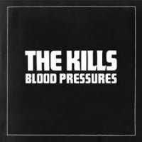 the kills blood pressures album review cover portada disco