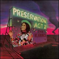the kinks preservation act 2 review critica