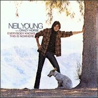 neil young everybody knows this is nowhere album review portada cover