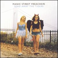manic street preachers send away the tigers album review songs disco