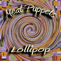 meat puppets lollipop review critica disco album cover portada