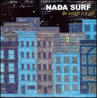 nada surf the weight is a gift critica review