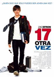 17 again movie poster 17 otra vez cartel pelicula