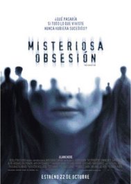 misteriosa obsesion cartel movie review the forgotten