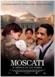 moscati trailer cartel estrenos de cine