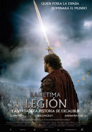 la utima legion the last legion movie poster cartel pelicula