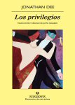 jonathan dee los privilegios the privileges portada cover book libro