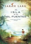 la isla de las mil fuentes sarah lark book libro