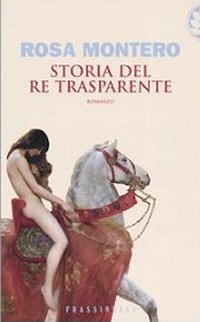 rosa-montero-historia-rey-transparente-review-critica