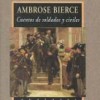 ambrose-bierce-cuentos-de-soldados-y-civiles