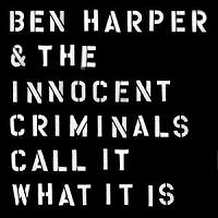 ben-harper-call-it-what-it-is
