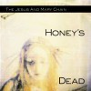the-jesus-and-mary-chain-honeys-dead-discos