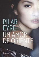 pilar-eyre-un-amor-de-oriente-novelas
