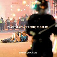 placebo-a-place-for-us-to-dream-discos