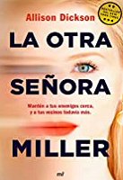 allison-dickson-otra-senora-miller-novelas