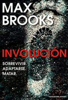 max-brooks-involucion-novelas