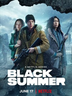 black-summer-teleserie-poster-sinopsis