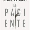 juan-gomez-jurado-el-paciente-critica-review