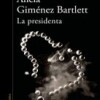 alicia-gimenez-bartlett-presidenta-sinopsis
