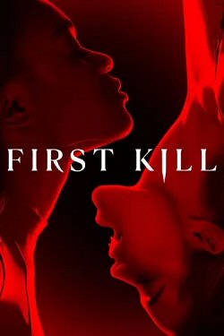first-kill-poster-sinopsis