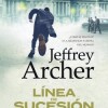 jeffery-archer-linea-sucesion-sinopsis
