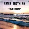 estes-brothers-transitions-album-review-1971