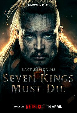 last-kingdom-siete-reyes-deben-morir-poster-critica