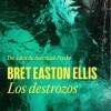 bret-easton-ellis-destrozos-sinopsis-2023