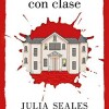 julia-seales-crimen-con-clase-2023-sinopsis