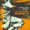 maria-luisa-bombal-ultima-niebla-critica-review