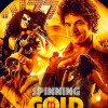 tocando-el-cielo-spinning-gold-poster-sinopsis