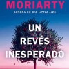 liane-moriarty-reves-inesperado-critica-review