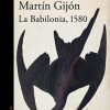 susana-martin-gijon-babilonia-1580-sinopsis