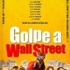 golpe-wall-street-poster-sinopsis-2023