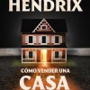 grady-hendrix-como-vender-una-casa-encantada-sinopsis-nuevo