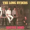 long-ryders-native-sons-album-review-comentario-jangle-pop-country