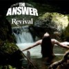 The Answer – Revival: Avance