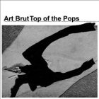 art brut top of the pops disco album cover portada