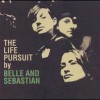 Belle and Sebastian – The Life Pursuit (2006)