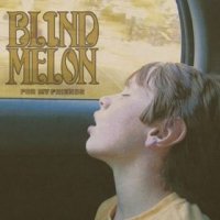 blind melon for my friends cover album disco portada