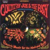 Country Joe & The Fish – Electric Music For The Mind And The Body (1967)