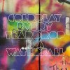 Coldplay –  Every Teardrop Is A Waterfall: Avance