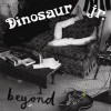 Dinosaur Jr – Beyond (2007)