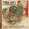 Fiona Apple – The Idler Wheel Is Wiser: Avance