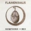 Flamen Dialis – Reedición (Symptome-Dei – 1979): Versión