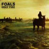 Foals – Holy Fire: Avance