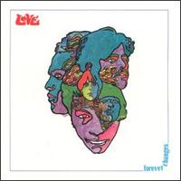 forever changes love critica