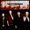 The Futureheads – This Is Not The World (2008)